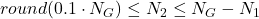 Rendered by QuickLaTeX.com round(0.1\cdot N_G)\leq N_2 \leq N_G-N_1