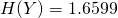 H(Y) = 1.6599