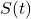 Rendered by QuickLaTeX.com S(t)