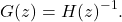 Rendered by QuickLaTeX.com \begin{equation*} G(z)={H(z)}^{-1}. \end{equation*}