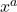 Rendered by QuickLaTeX.com x^a