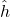 Rendered by QuickLaTeX.com \hat{h}