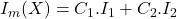Rendered by QuickLaTeX.com I_m(X) = C_1. I_1 + C_2.I_2