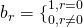 b_r=\{^{1, r=0}_{0, r\neq 0}