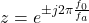 Rendered by QuickLaTeX.com z=e^{\pm j2\pi \frac{f_0}{f_a}}