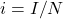 Rendered by QuickLaTeX.com i = I/N