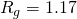 R_g=1.17