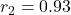Rendered by QuickLaTeX.com r_2=0.93